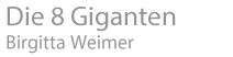 8 Giganten Birgitta Weimer